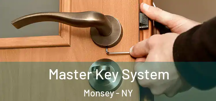 Master Key System Monsey - NY